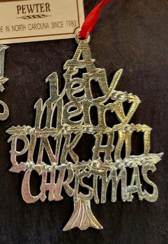 A Very Merry Pink Hill Christmas Pewter Ornament